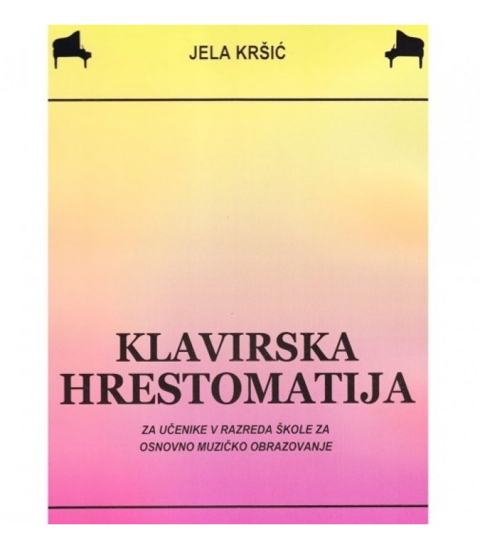 Klavirska hrestomatija V Jela Kršić